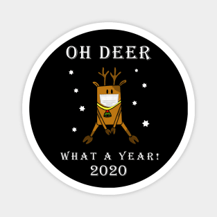 Funny Oh Deer What a Year Face Mask 2020 Magnet